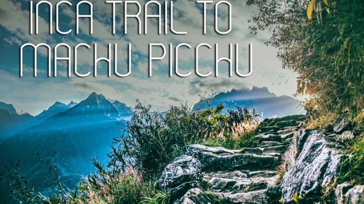 10 Must-Have Items to Hike the Inca Trail to Machu Picchu