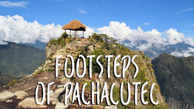 Walking the Footsteps of Pachacutec: Four Day Inca Trail