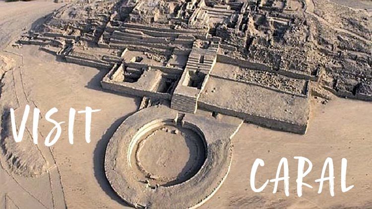 5 Reasons to Visit Caral, Peru’s Lesser-Known Archaeological Gem