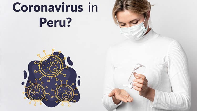 Coronavirus in Peru? – UPDATE